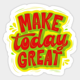 Great Day Sticker